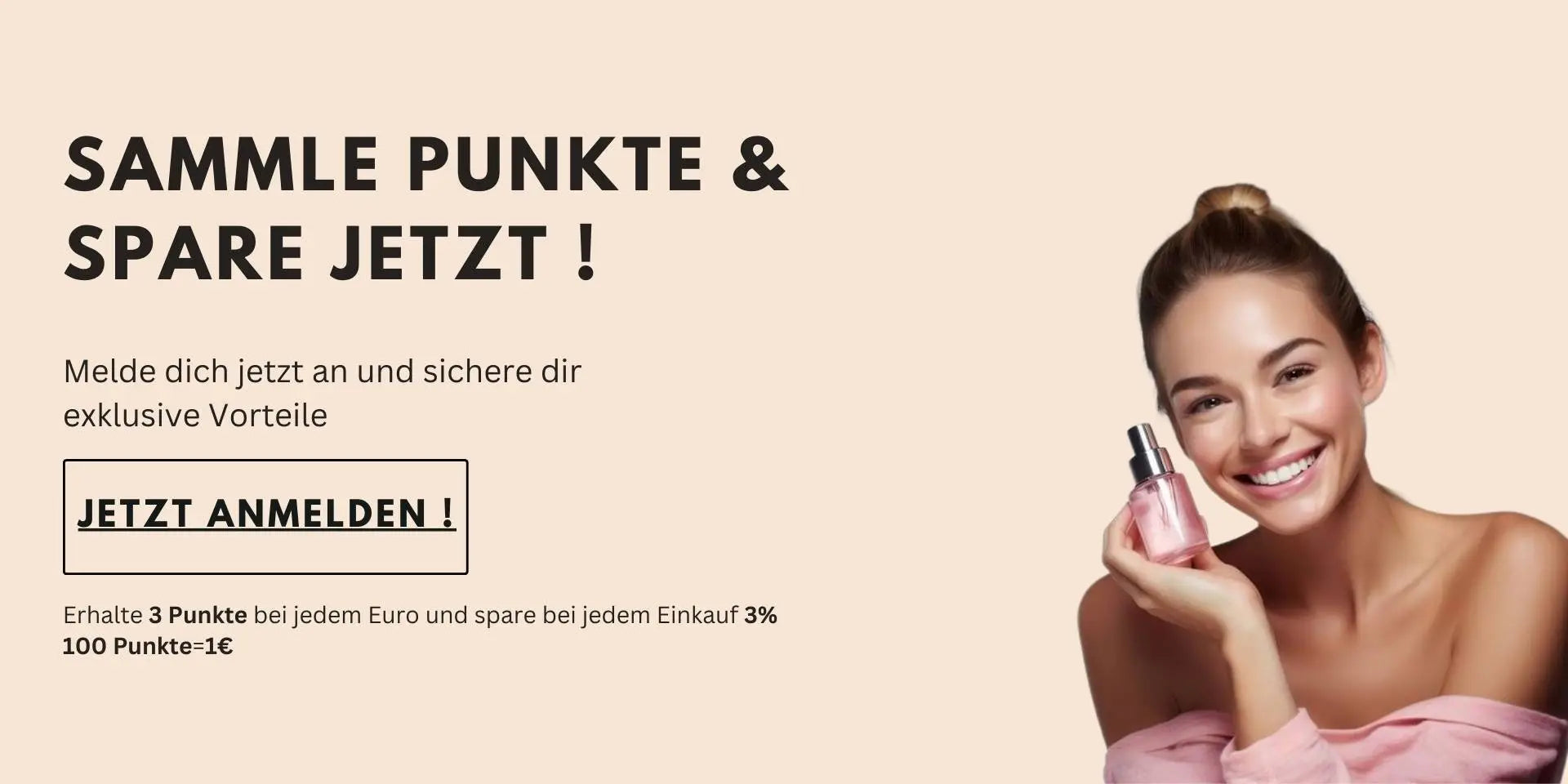Werbebanner von parfümreich mit der Botschaft ‚Sammle Punkte & spare jetzt!‘ – links Text zur Anmeldung mit Vorteilen, rechts eine lächelnde Frau mit einem rosa Parfümflakon vor beigem Hintergrund.